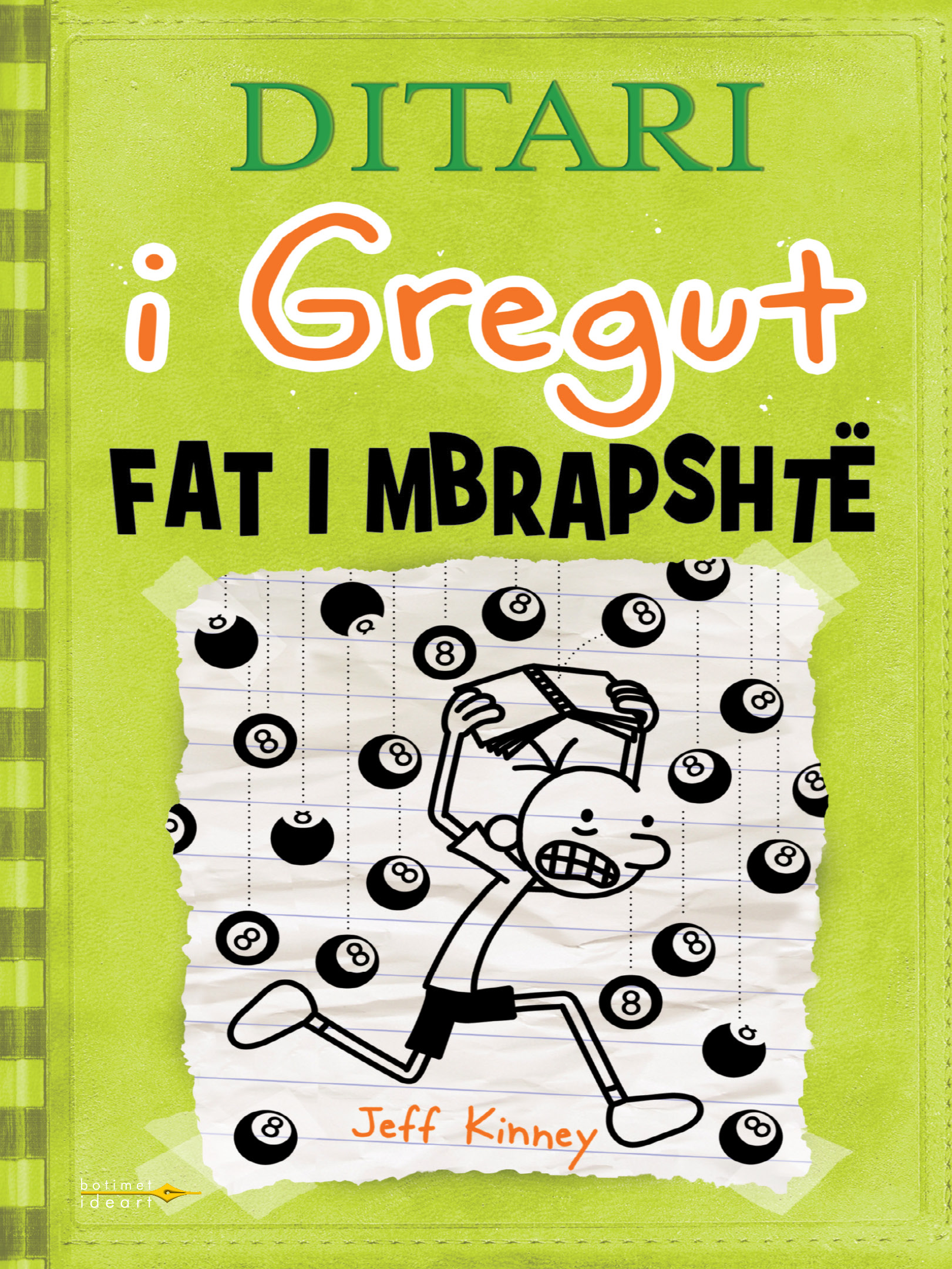 Fat i mbrapshtë - nr. 8