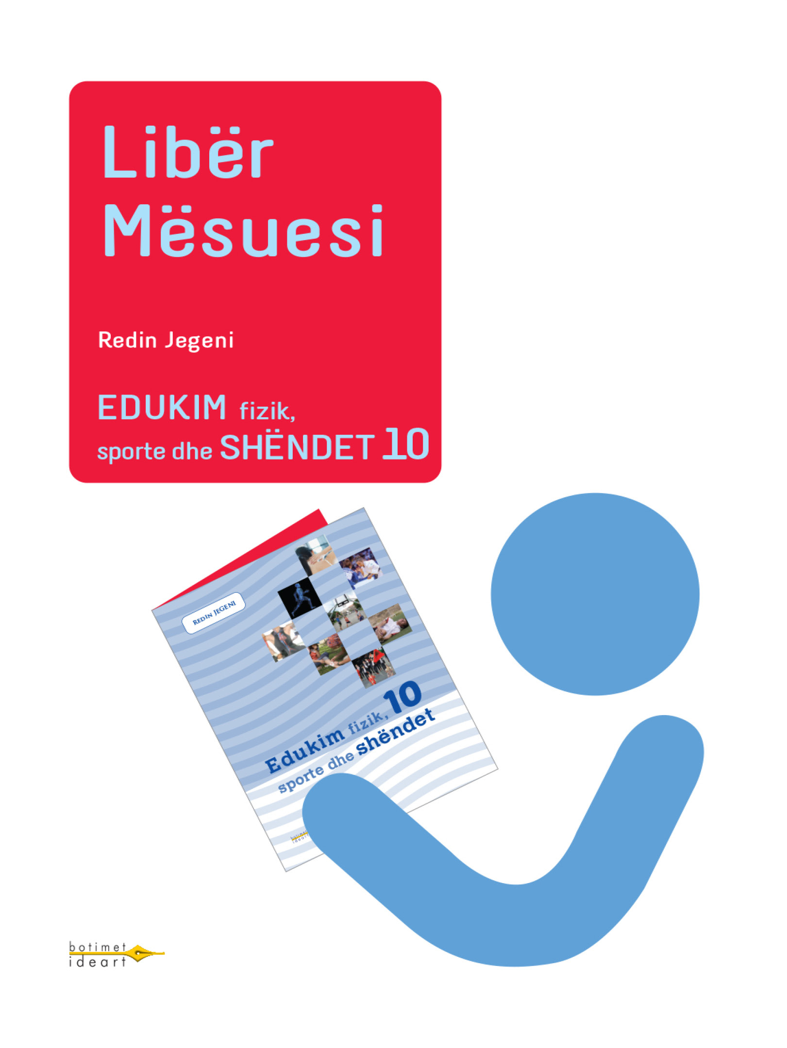 Edukim fizik, sporte dhe shëndet 10