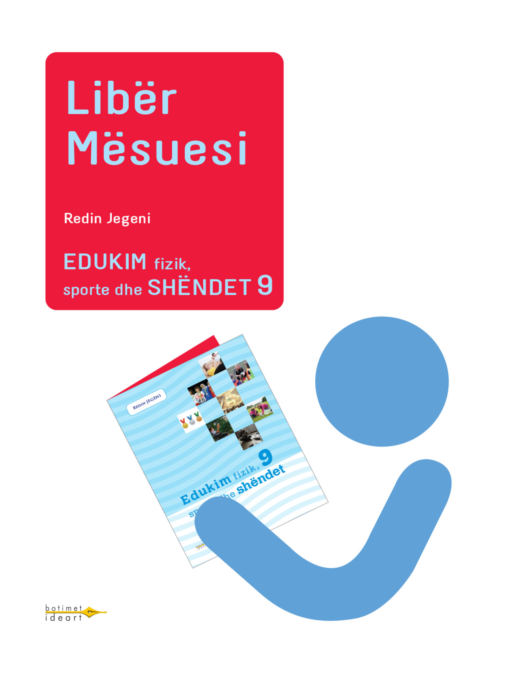 Edukim fizik, sporte dhe shëndet 9