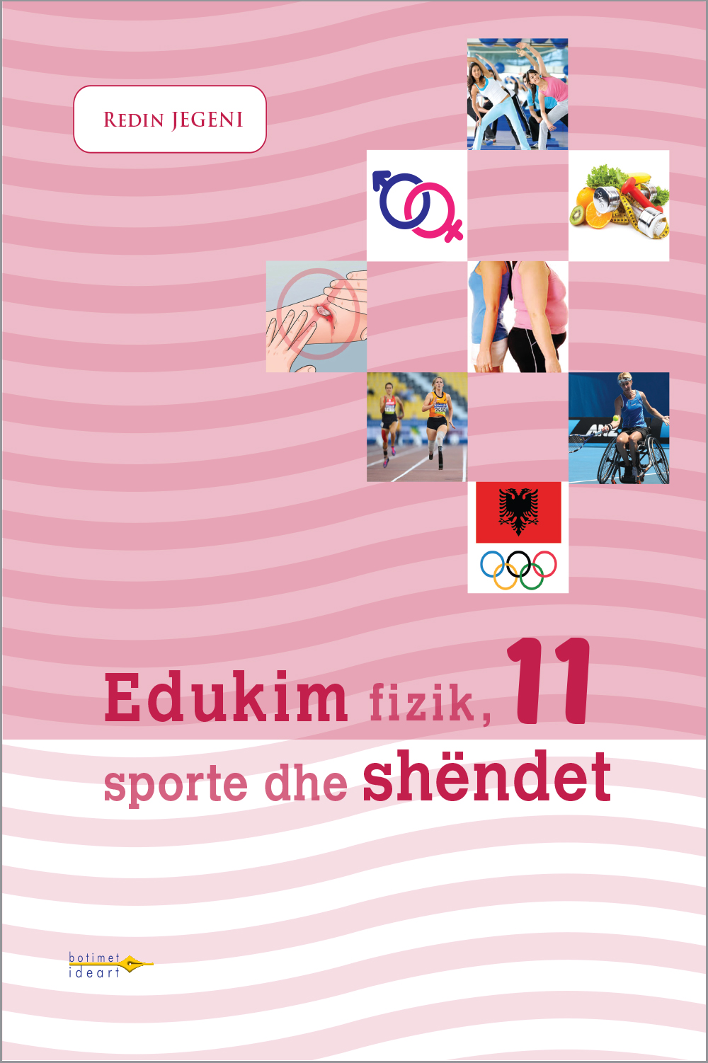 Edukim fizik, sporte dhe shëndet 11