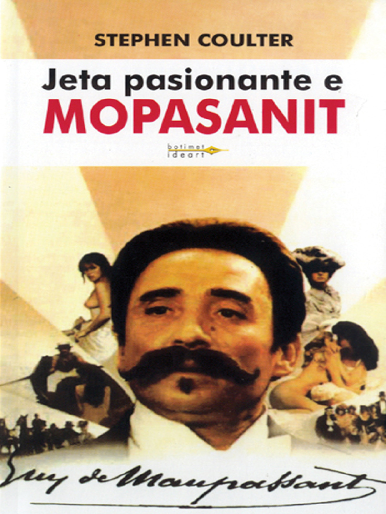 Jeta pasionante e Mopasanit