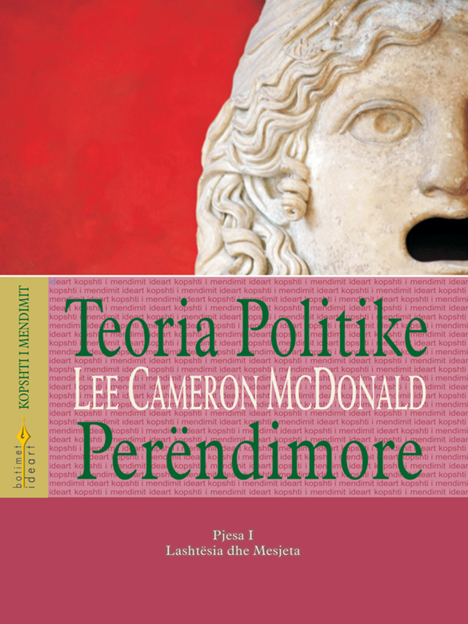 Teoria politike perëndimore – tekste dhe lexime nga autorët antikë deri tek iluminizmi