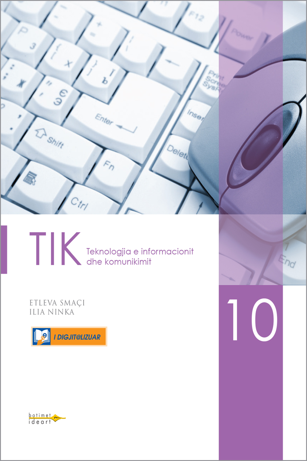 TIK 10