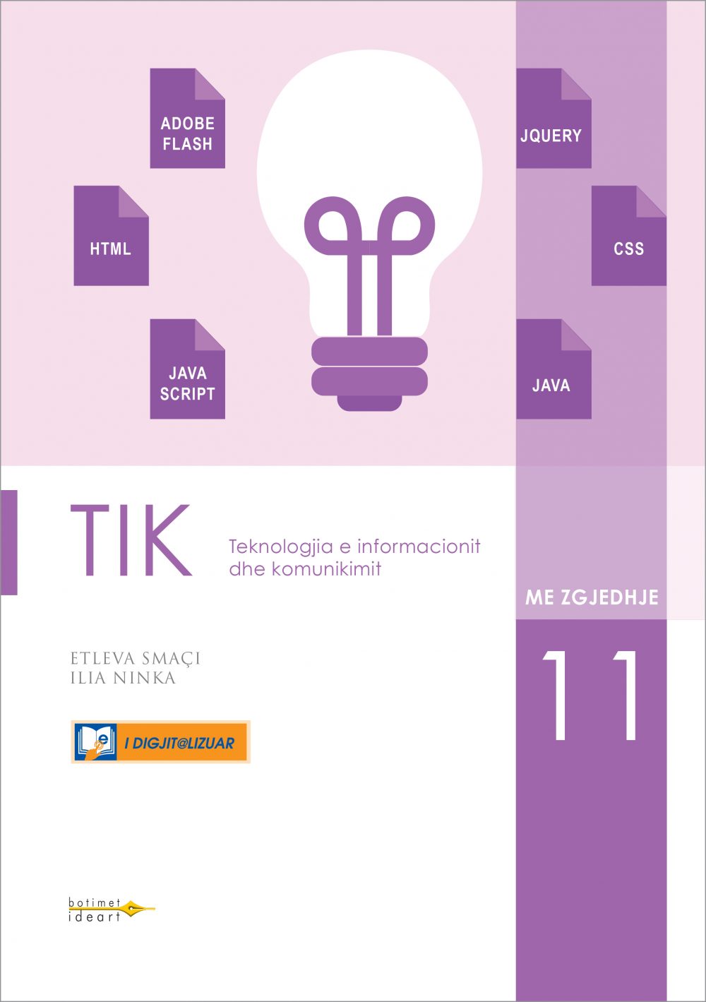 TIK 11 me zgjedhje