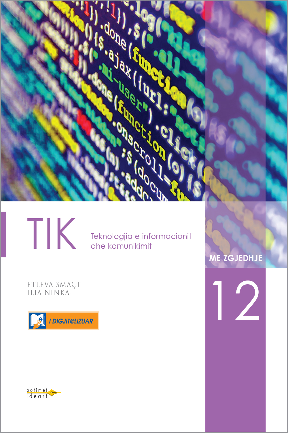 TIK 12 me zgjedhje