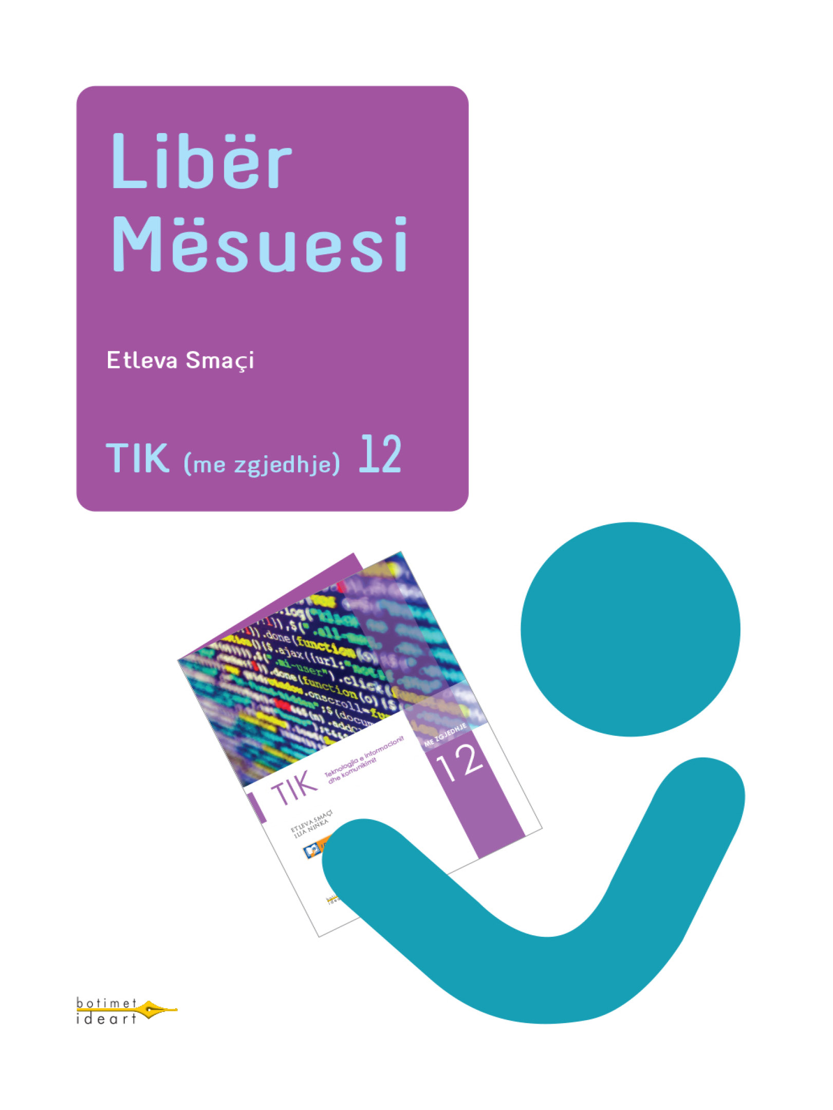 TIK 12 me zgjedhje